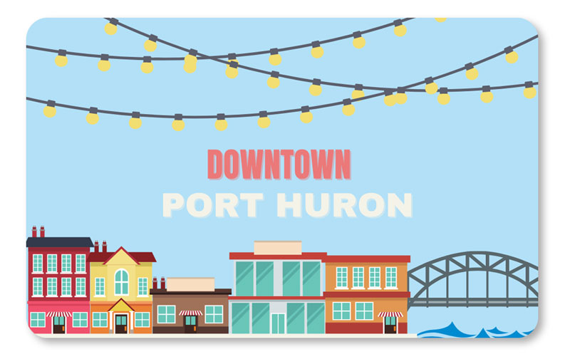 GIFT CARDS – Downtown Port Huron, Michigan